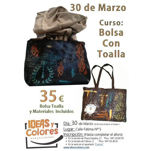 Ideas y Colores - Curso Bolsa Toalla   30 Marzo